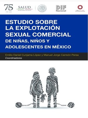 cover image of Estudio sobre la explotación sexual comercial de niñas, niños y adolescentes en México